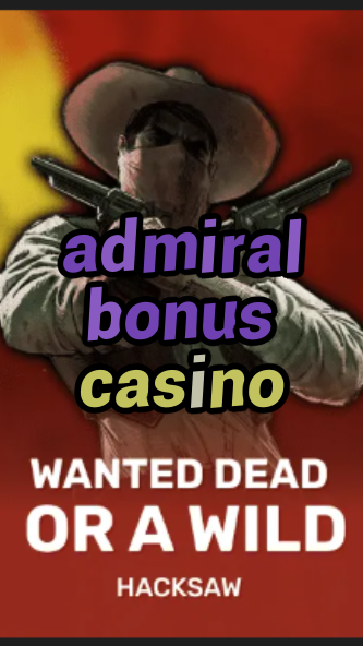 admiral bonus casino-trdjkmsxjksdss.com
